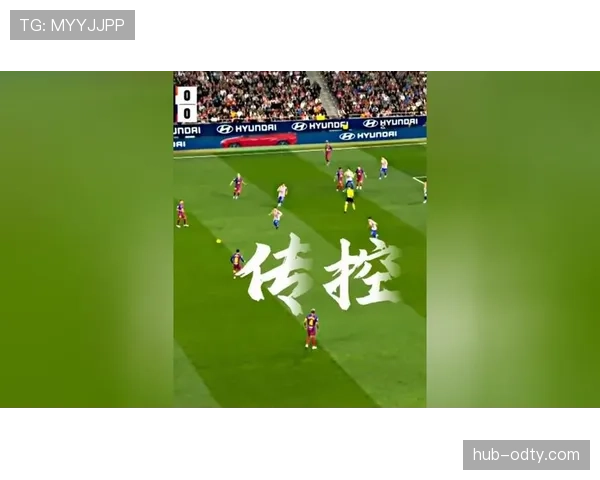 巴萨坚持传控打法，比赛效率持续走低，问题逐步显现